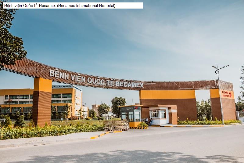 Bệnh viện Quốc tế Becamex (Becamex International Hospital)