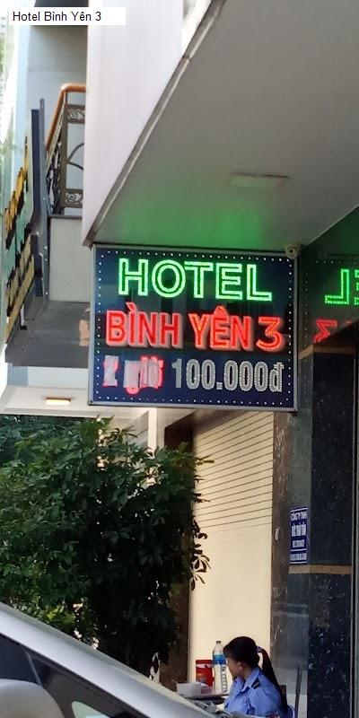 Hình ảnh Hotel Bình Yên 3