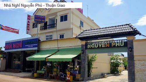 Nhà Nghỉ Nguyễn Phú - Thuận Giao