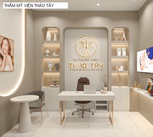 THẨM MỸ VIỆN THẢO TÂY