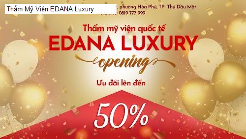 Thẩm Mỹ Viện EDANA Luxury